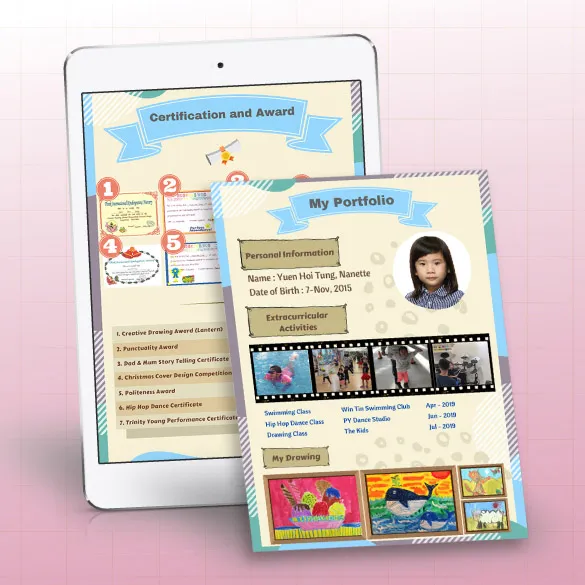 為幫助您的孩子在報考小一中脫穎而出，製作一份升小一Portfolio是一個重要環節；通過孩子的個人資料、獎項/證書、作品、自薦信、及能突出孩子優勢的資訊的展示